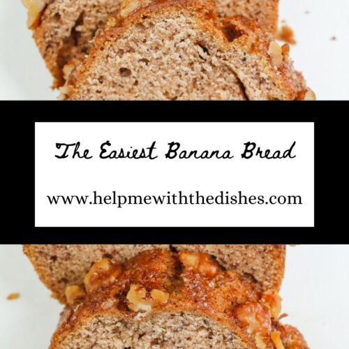 The Easiest Banana Bread